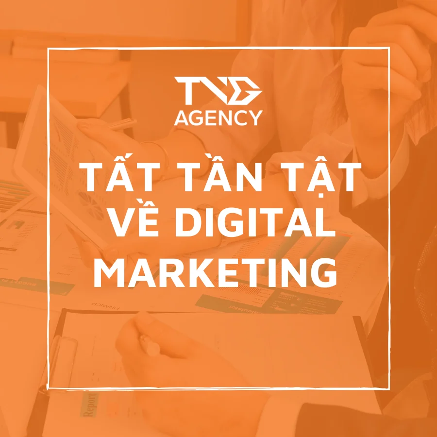 tat-tan-tat-ve-digital-marketing-2-YpIcSC
