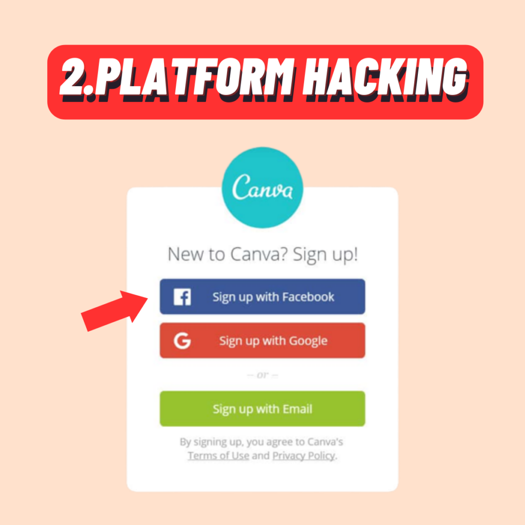 Canva sử dụng Platform Hacking tích hợp với Facebook và Google 